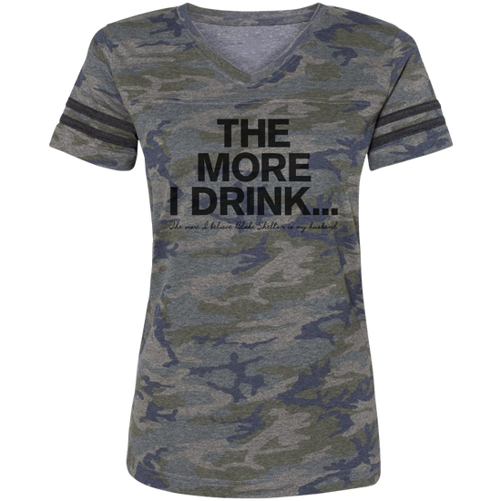 The More I Drink Woman's T-Shirt